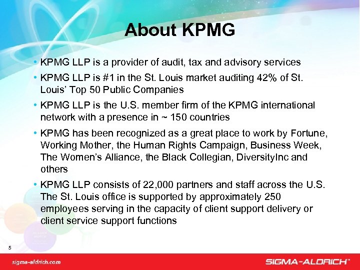 About KPMG • KPMG LLP is a provider of audit, tax and advisory services