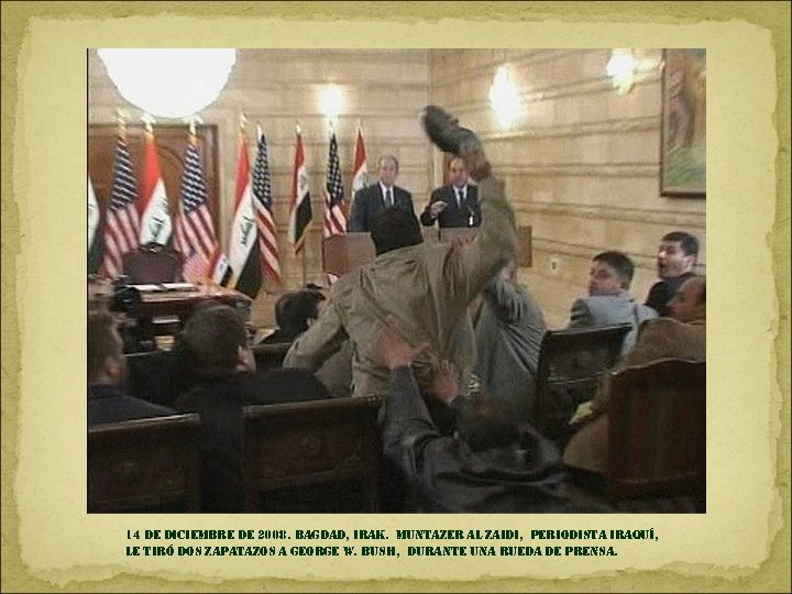 14 de diciembre de 2008. bagdad, irak. muntazer al zaidi, periodista iraquí, le tiró