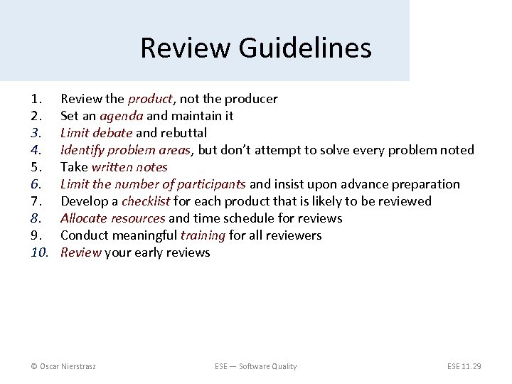 Review Guidelines 1. 2. 3. 4. 5. 6. 7. 8. 9. 10. Review the