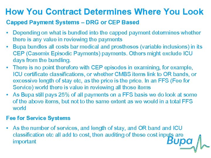 How You Contract Determines Where You Look Capped Payment Systems – DRG or CEP