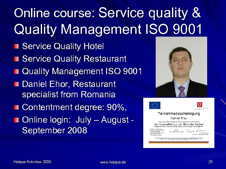 Online course: Service quality & Quality Management ISO 9001 Service Quality Hotel Service Quality