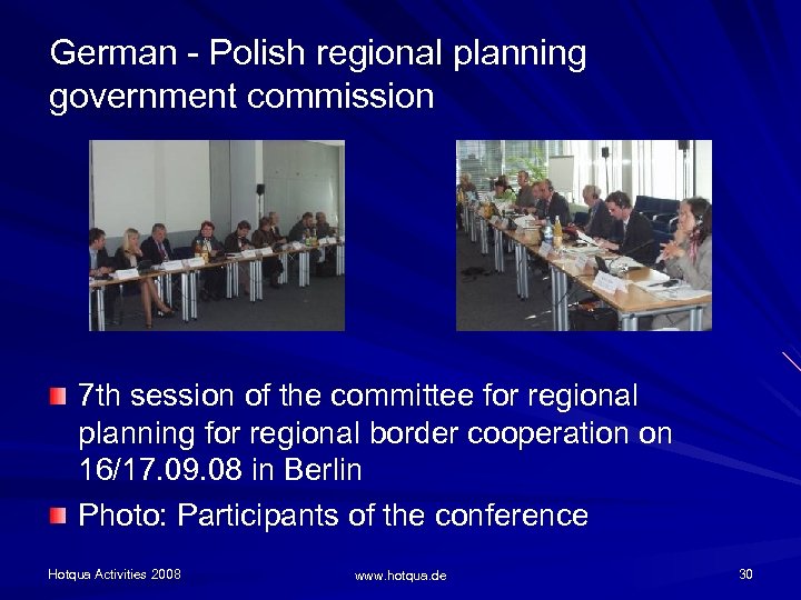 German - Polish regional planning government commission 7 th session of the committee for