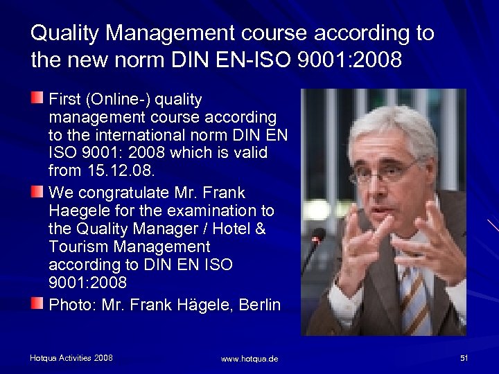 Quality Management course according to the new norm DIN EN-ISO 9001: 2008 First (Online-)