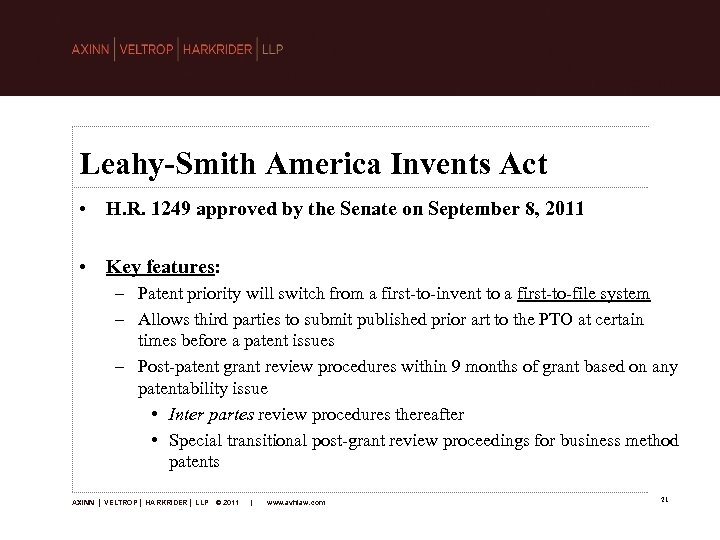 Leahy-Smith America Invents Act • H. R. 1249 approved by the Senate on September