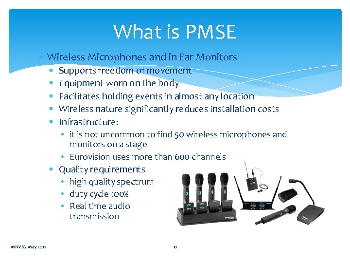 What is PMSE Ø Wireless Microphones and in Ear Monitors § § § Supports