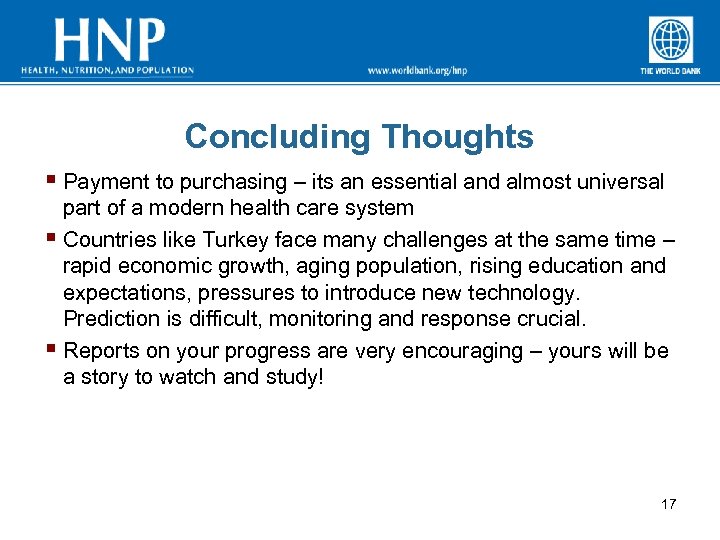 Concluding Thoughts § Payment to purchasing – its an essential and almost universal part