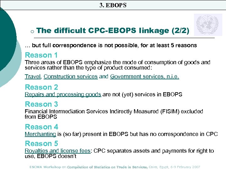 3. EBOPS ¡ The difficult CPC-EBOPS linkage (2/2) … but full correspondence is not