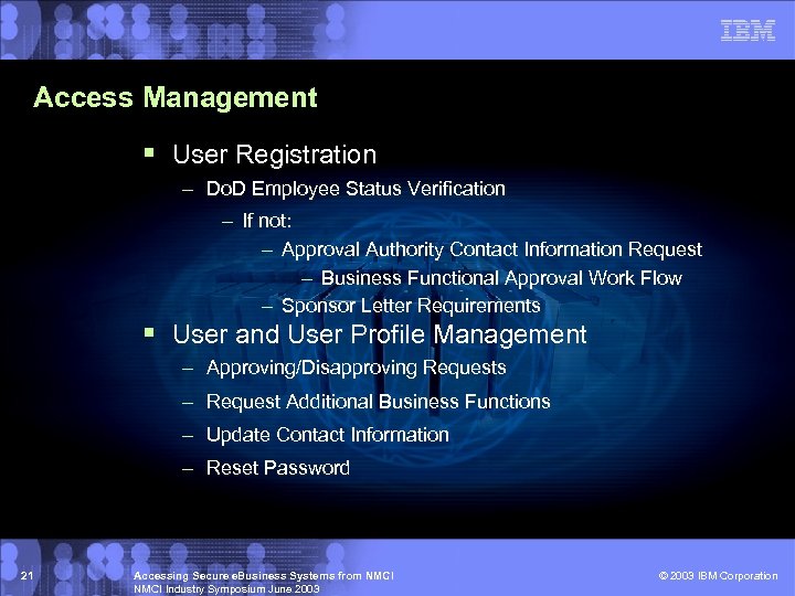 Access Management § User Registration – Do. D Employee Status Verification – If not: