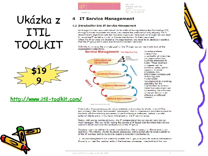 Ukázka z ITIL TOOLKIT $19 9 http: //www. itil-toolkit. com/ 