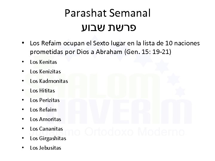 Parashat Semanal פרשת שבוע • Los Refaim ocupan el Sexto lugar en la lista