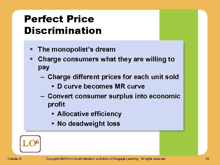 Perfect Price Discrimination § The monopolist’s dream § Charge consumers what they are willing