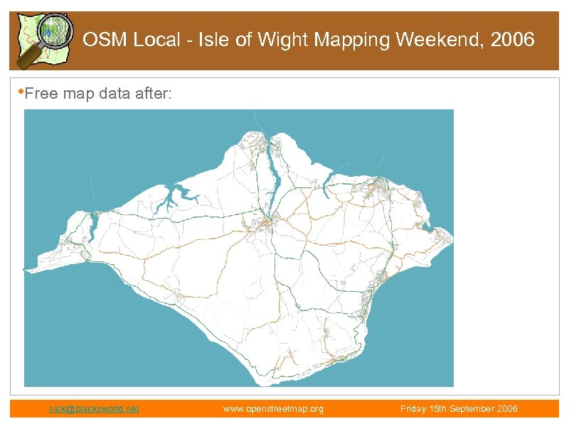 OSM Local - Isle of Wight Mapping Weekend, 2006 • Free map data after: