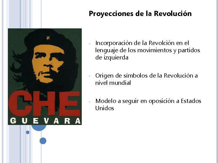 Proyecciones de la Revolución - Incorporación de la Revolción en el lenguaje de los