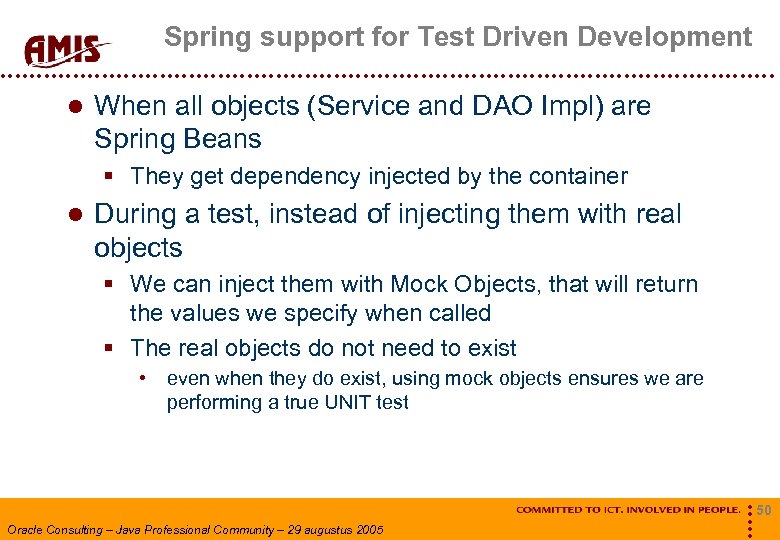 Spring support for Test Driven Development When all objects (Service and DAO Impl) are