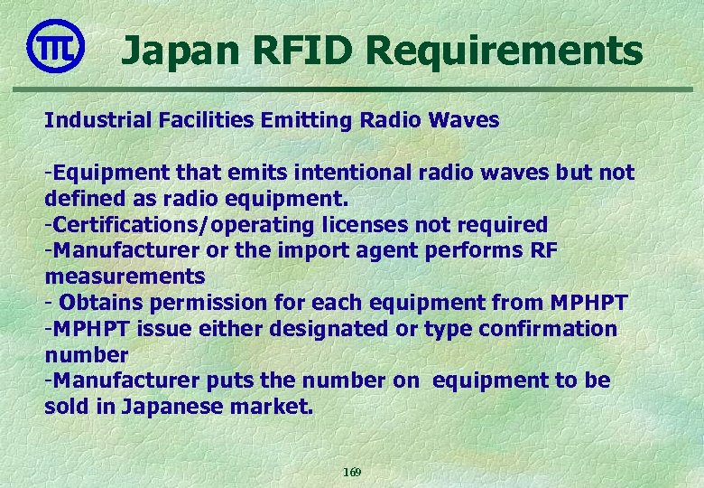 Japan RFID Requirements Industrial Facilities Emitting Radio Waves -Equipment that emits intentional radio waves