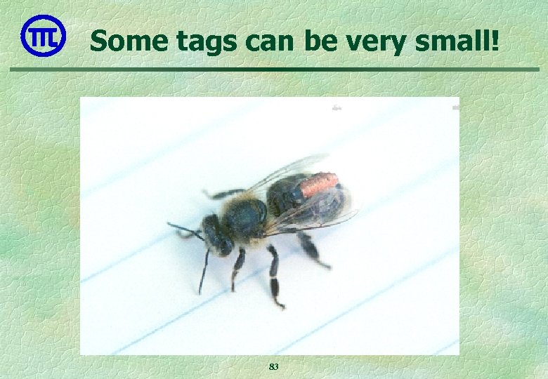 Some tags can be very small! 83 