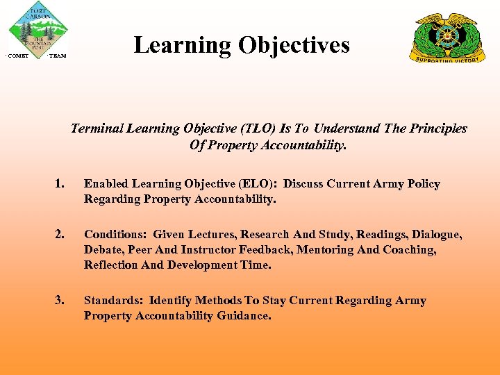  COMET TEAM Learning Objectives Terminal Learning Objective (TLO) Is To Understand The Principles