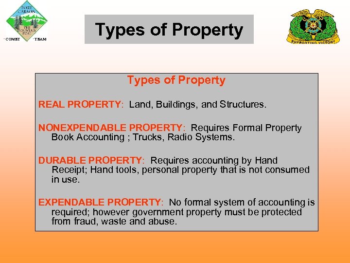  COMET TEAM Types of Property REAL PROPERTY: Land, Buildings, and Structures. NONEXPENDABLE PROPERTY: