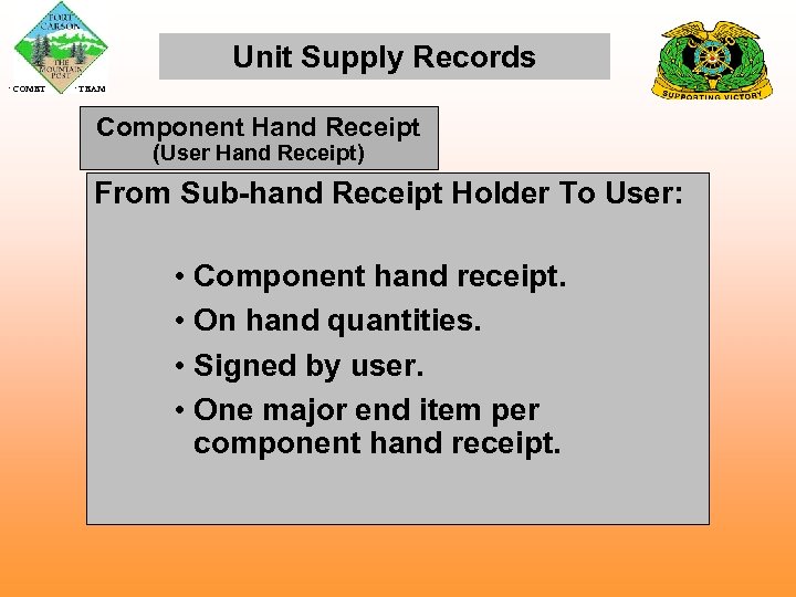 Unit Supply Records COMET TEAM Component Hand Receipt (User Hand Receipt) From Sub-hand Receipt