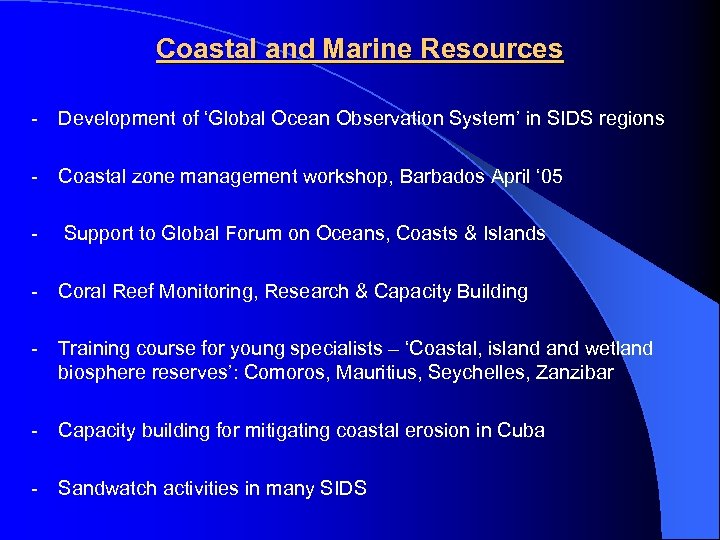 Coastal and Marine Resources - Development of ‘Global Ocean Observation System’ in SIDS regions