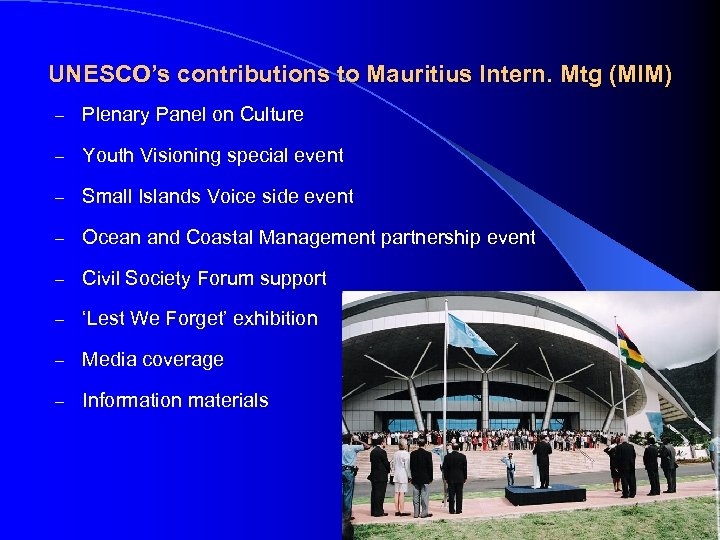 UNESCO’s contributions to Mauritius Intern. Mtg (MIM) – Plenary Panel on Culture – Youth