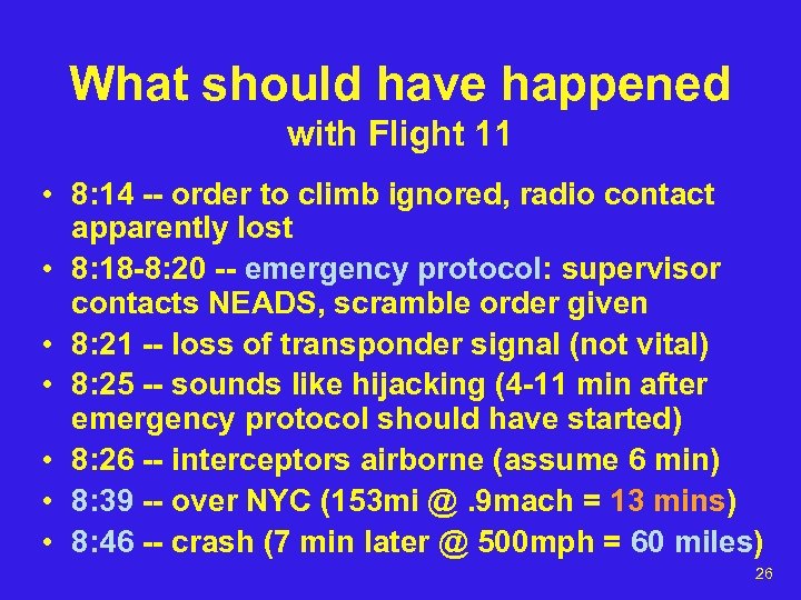 What should have happened with Flight 11 • 8: 14 -- order to climb