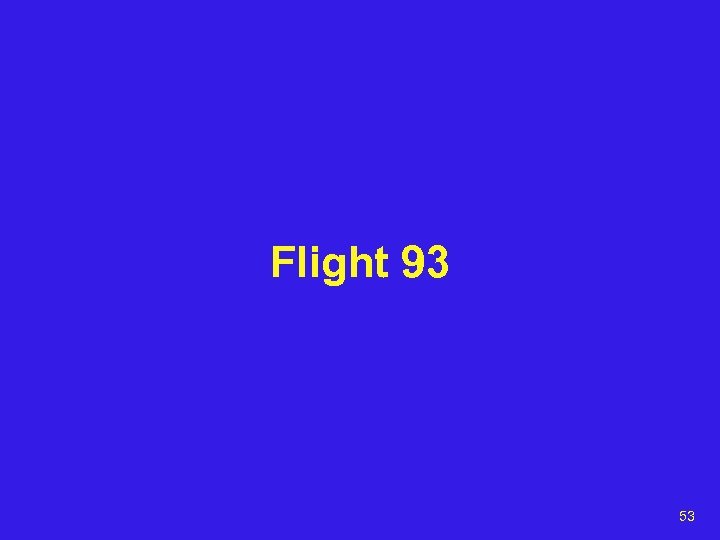 Flight 93 53 