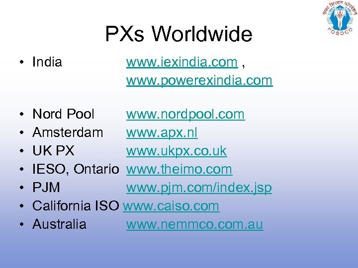 PXs Worldwide • India • • www. iexindia. com , www. powerexindia. com Nord