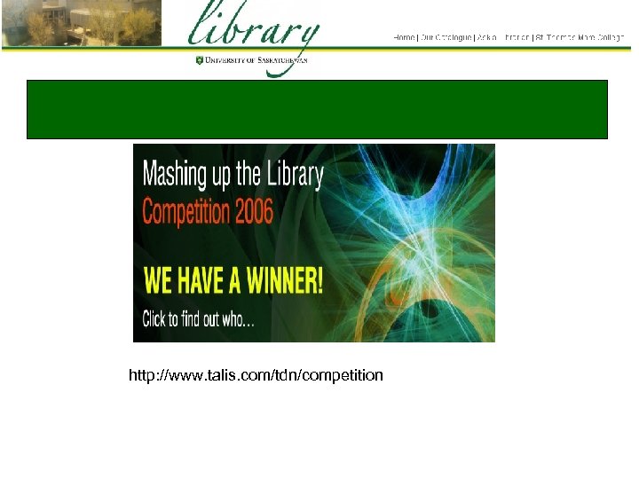 http: //www. talis. com/tdn/competition 