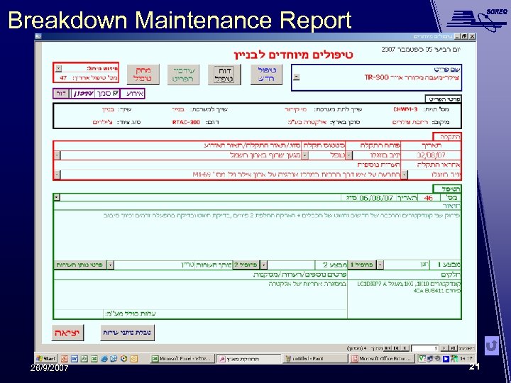 Breakdown Maintenance Report 26/9/2007 21 