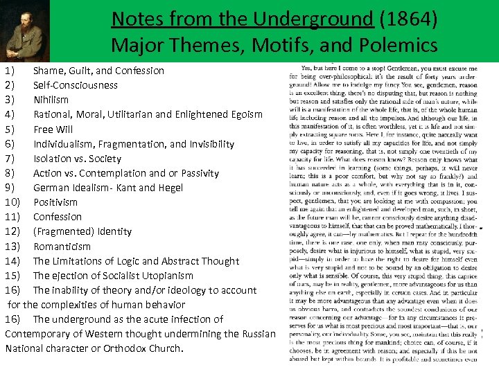Notes from the Underground (1864) Major Themes, Motifs, and Polemics 1) Shame, Guilt, and