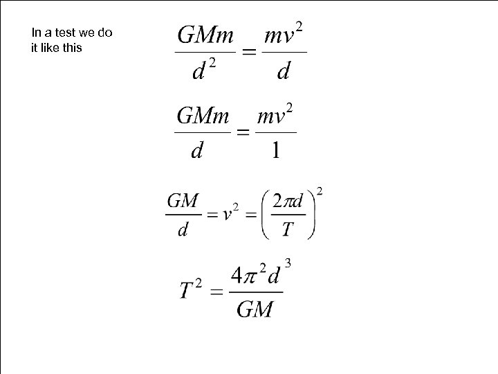 In a test we do it like this 