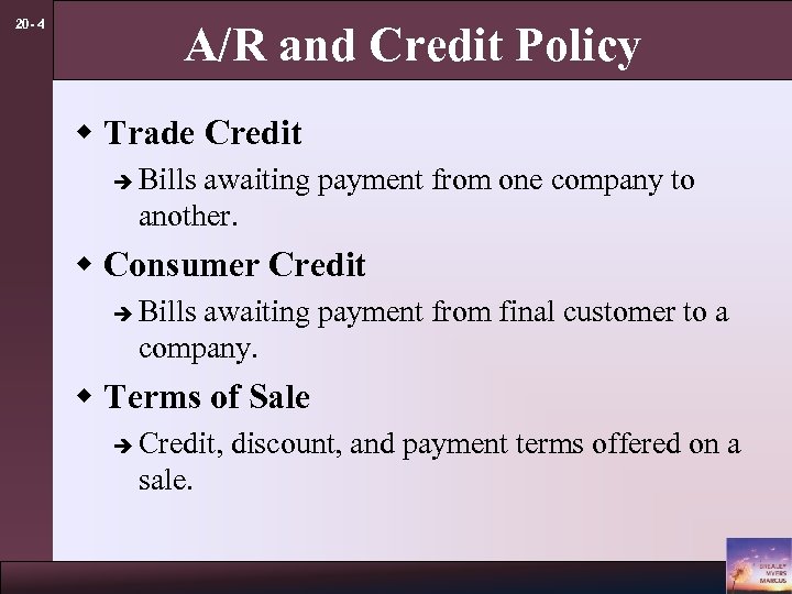 20 - 4 A/R and Credit Policy w Trade Credit è Bills awaiting payment