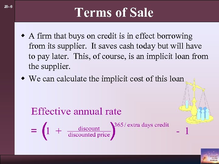 20 - 6 Terms of Sale w A firm that buys on credit is
