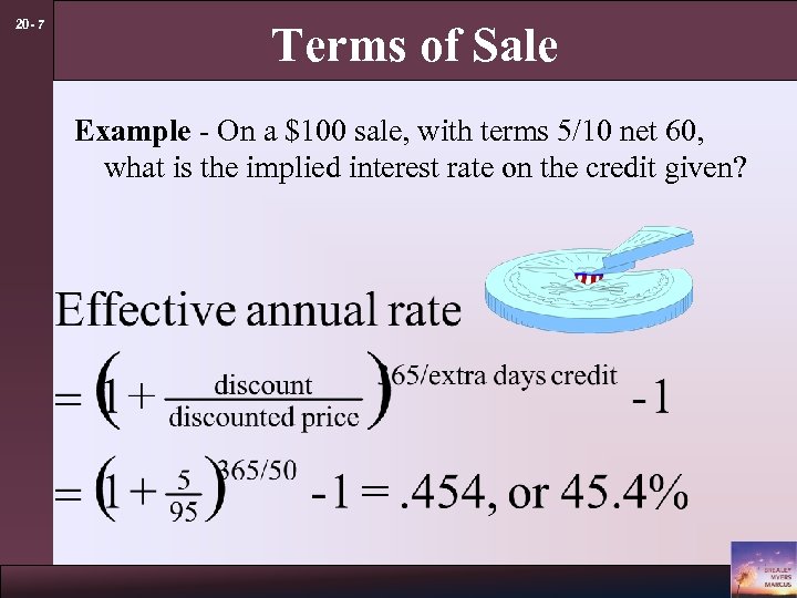 20 - 7 Terms of Sale Example - On a $100 sale, with terms