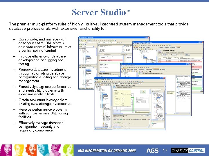 Server Studio™ The premier multi-platform suite of highly intuitive, integrated system management tools that