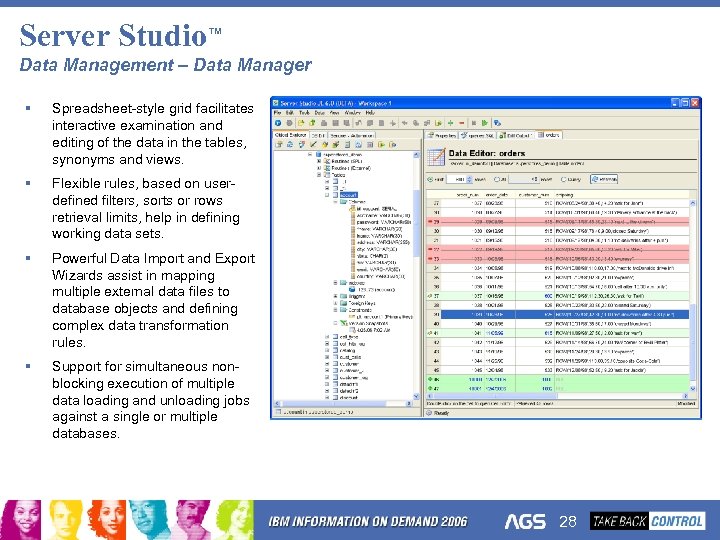 Server Studio™ Data Management – Data Manager § Spreadsheet-style grid facilitates interactive examination and