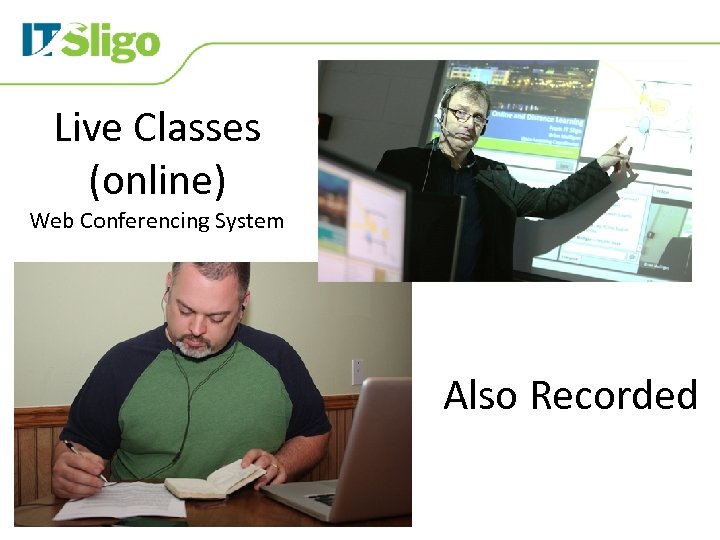 Live Classes (online) Web Conferencing System Also Recorded 