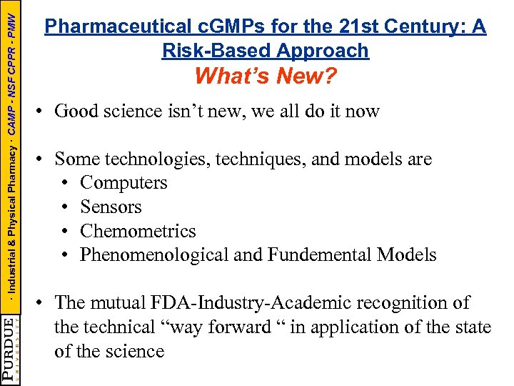 · Industrial & Physical Pharmacy · CAMP - NSF CPPR - PMW Pharmaceutical c.