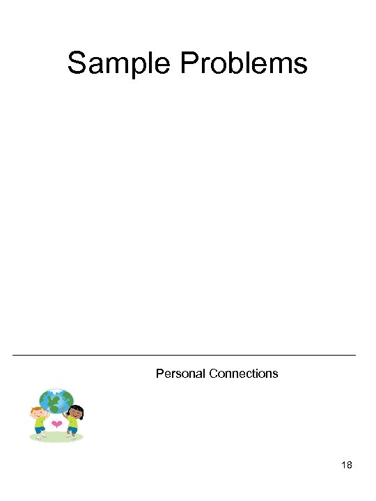 Sample Problems Personal Connections 18 