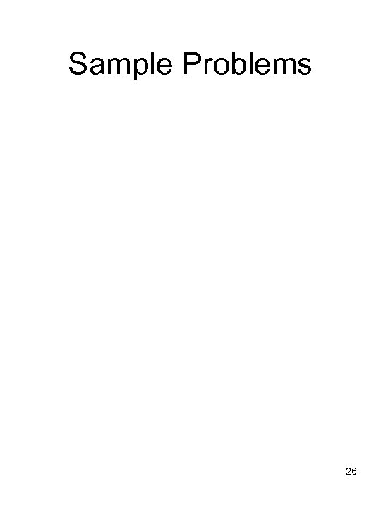 Sample Problems 26 