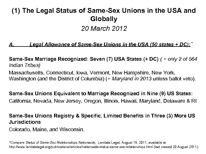 (1) The Legal Status of Same-Sex Unions in the USA and Globally 20 March
