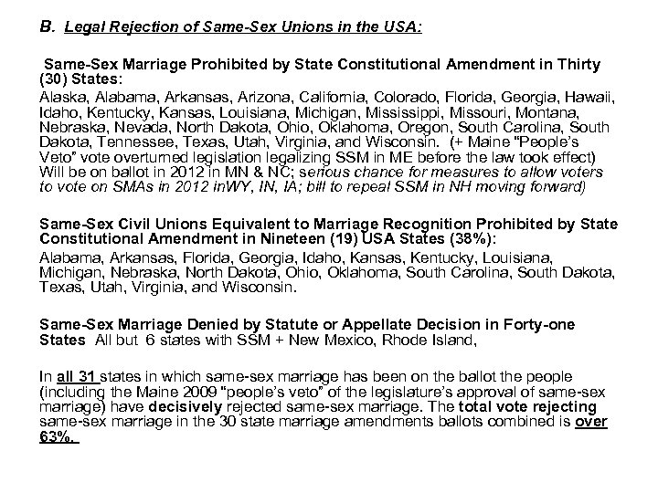 B. Legal Rejection of Same-Sex Unions in the USA: Same-Sex Marriage Prohibited by State