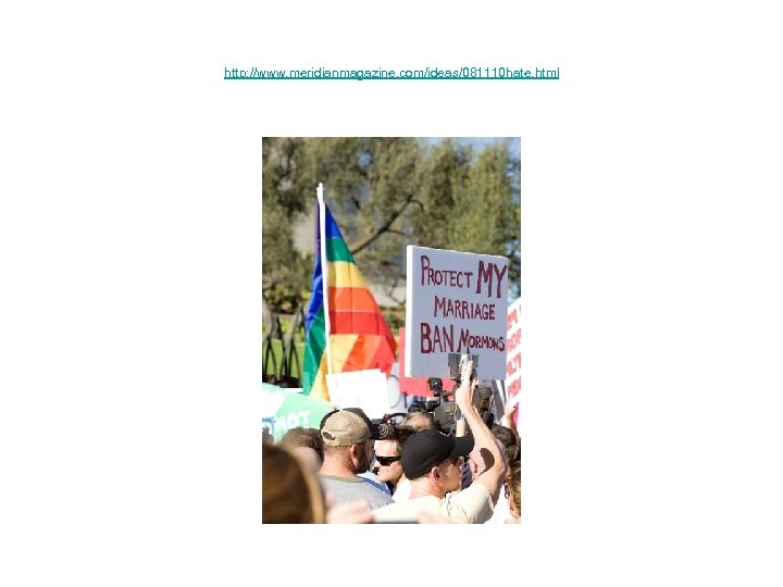 http: //www. meridianmagazine. com/ideas/081110 hate. html 