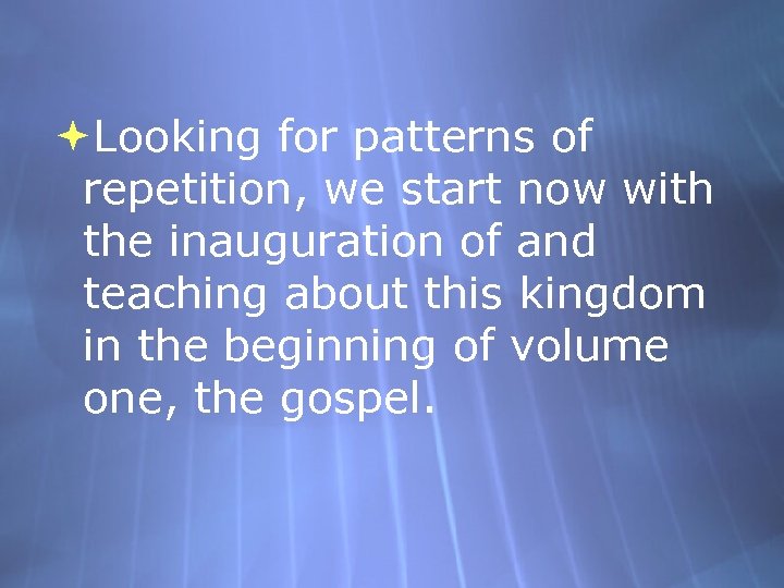  Looking for patterns of repetition, we start now with the inauguration of and