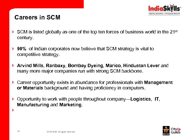 Careers in SCM is listed globally as one of the top ten forces of