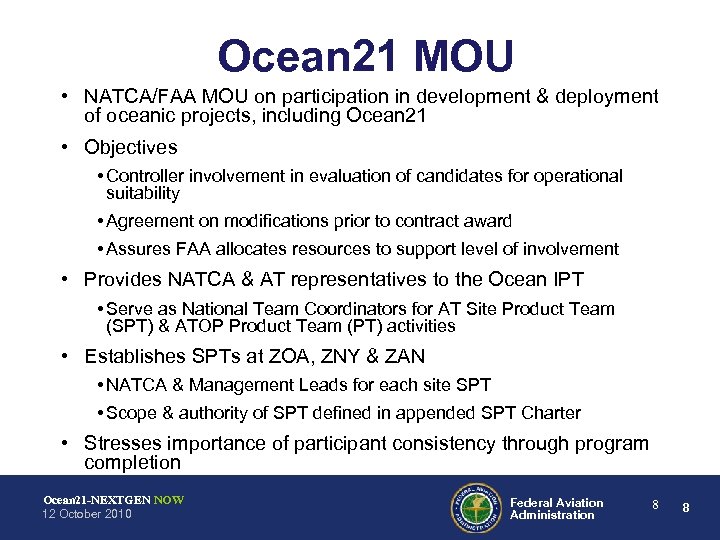 Ocean 21 MOU • NATCA/FAA MOU on participation in development & deployment of oceanic