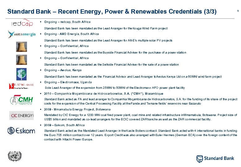 Standard Bank – Recent Energy, Power & Renewables Credentials (3/3) § Ongoing – redcap,