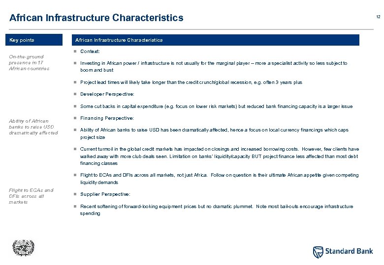 African Infrastructure Characteristics Key points African Infrastructure Characteristics n Context: On-the-ground presence in 17