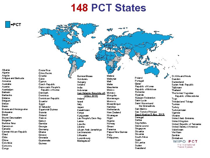 148 PCT States =PCT Albania Algeria Angola Antigua and Barbuda Armenia Australia Austria Azerbaijan